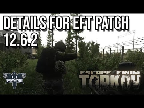 0.12.6 Patch Notes - ESCAPE FROM TARKOV