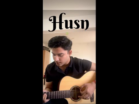 Sidharth Kohli Husn - Anuv Jain