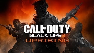 Call Of Duty Black Ops 2 Uprising 12
