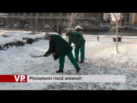 Ploieștenii riscă amenzi!