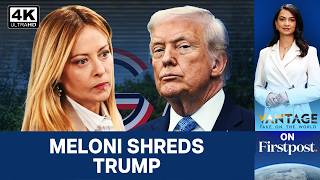 Trump Escalates Spat with Giorgia Meloni as US-Italy Ties Spiral | Vantage on Firstpost | N18G | 4K