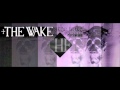 The Wake - Control