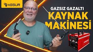 ASSUR GAZSIZ KAYNAK MAKİNESİ