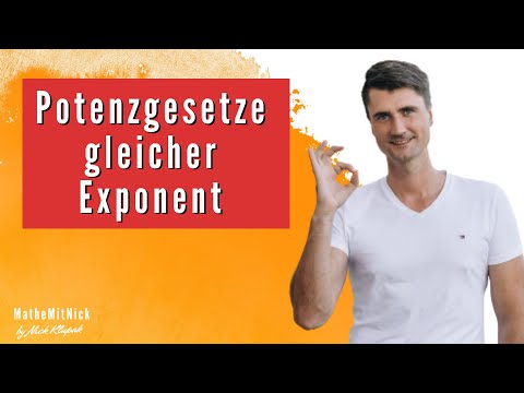 Potenzgesetze bei gleichem Exponenten | Grundlagen und Beispiele | MatheMitNick