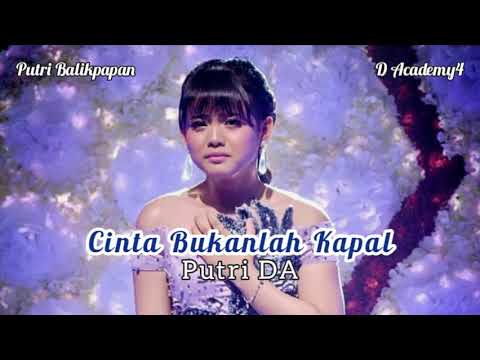 Putri Isnari DA - Cinta Bukanlah Kapal || Lirik