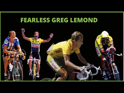 Fearless Greg Lemond