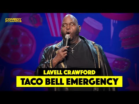 Taco Bell Emergency - Lavell Crawford