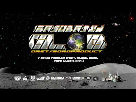 dret/Boroproduct - Mamy problem (feat. Młody, Ceha, Papa Musta, Rafi)