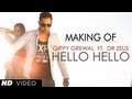 Hello Hello Song Making Gippy Grewal Feat Dr Zeus Latest Punjabi Song 2013