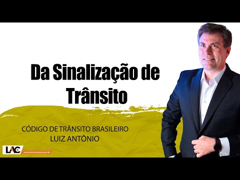 Da Sinalização de Trânsito - CTB - Aula 35/60