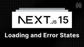 Next.js 15 Tutorial - 69 - Loading and Error States