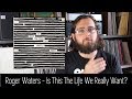 Roger Waters - Is This The Life We Really Want? | ALBUM REVIEW