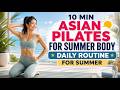 10 Min Asian Pilates For Summer Body Daily Routine