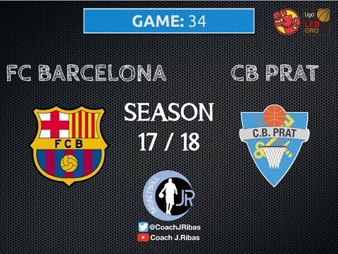 LEBORO 17/18 J34 - FC BARCELONA vs. CB PRAT
