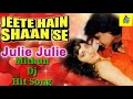 Julie Julie Mithun Hit Dj Song Moves Jeete Hain Shaan Se