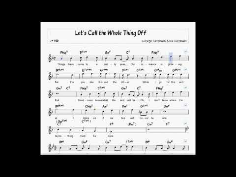 Let's Call The Whole Thing Off - George Gershwin