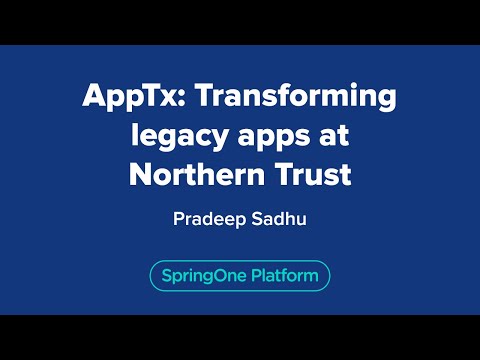 Transforming legacy apps at Northern Trust
