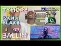 Tymore X Sama Blake Ballin Official Music Video REACTION VIDEO Task Tv