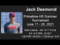 Jack Desmond - Primetime Summer High School Championships Highlights (June 2021)