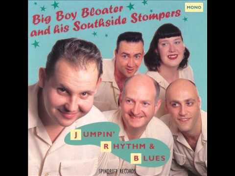Big Boy Bloater And His Southside Stompers  - Reeling and Rocking