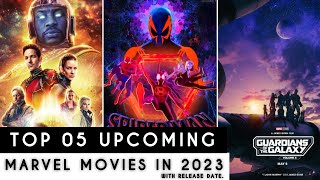 Top 05 Best Upcoming Marvel Movies In 2023 With Release Date | 2023 New Marvel Movies | In Hindi