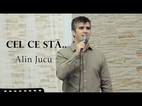 Alin Jucu - Cel ce stă | O mie să cadă