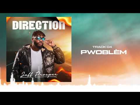 Jeff Prosper - PWOBLEM