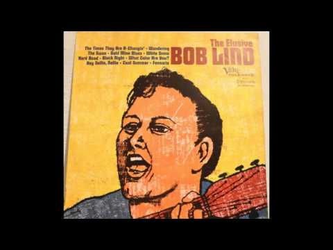 Bob Lind - Black Night (Lo-Fi)