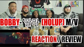 FIRST BOBBY - '꽐라(HOLUP!)' M/V REACTION/ REVIEW