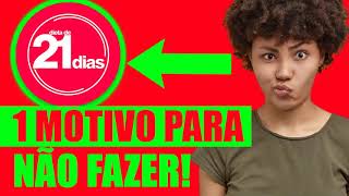 DIETA DE 21 DIAS - CUIDADO com a Dieta de 21 Dias: Funciona? Funciona Mesmo? Como Fazer? COMPRAR?
