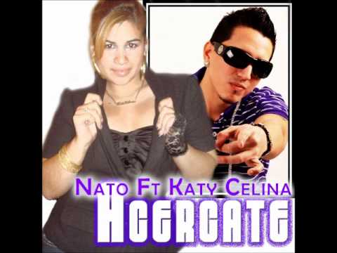 Katy Celina Ft Nato-Acercate.wmv