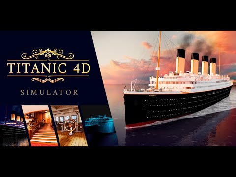 Titanic 4D Simulator video thumbnail