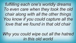 Hank Williams Jr. - The Chair That Rocked Us All Lyrics