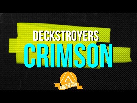 Deckstroyers - Crimson