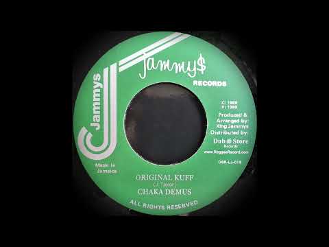 Chaka Demus - Original Kuff (Jammy's)