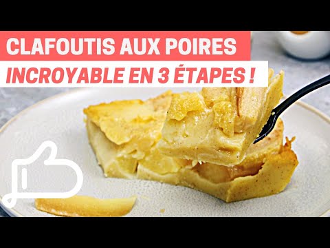 CLAFOUTIS aux POIRES FACILE Un Délice Divin ! 🍐😍
