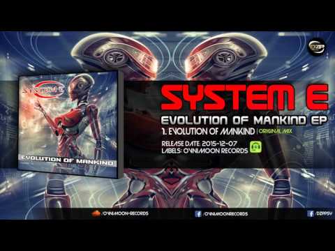 System E - Evolution Of Mankind