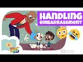 How To Handle Feeling Embarrassed Bella Trips Up