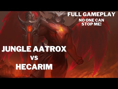 AATROX IN THE JUNGLE VS HECARIM -- DOESN'T STAND A CHANCE!