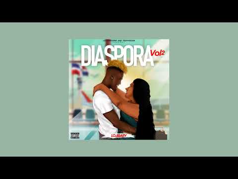 Loji Baby - Diaspora, Vol.2 (Official Audio)