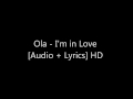Ola - I'm in Love [Audio + Lyrics] HD 
