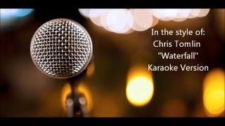 Chris Tomlin &quot;Waterfall&quot; BackDrop Christian Karaoke