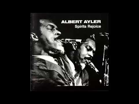 Albert Ayler-Spirits Rejoice (1965)