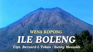 Download lagu ILE BOLENG - Wens Kopong | Cipt. Bernard L.Tokan/Benny Messakh , Pop Flores Timur, NTT. mp3 Download lagu ILE BOLENG - Wens Kopong | Cipt. Bernard L.Tokan/Benny Messakh , Pop Flores Timur, NTT. mp3