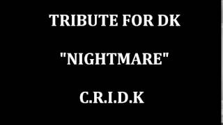 Untaymable - Nightmare DK Tribute
