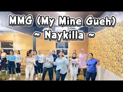 MMG (My Mine Gueh) ~ Naykilla || Zumba || DC by Zin Ola || Dance Workout || Dance Fitness 