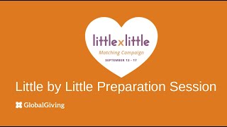 September 2021 Little by Little Preparation Session