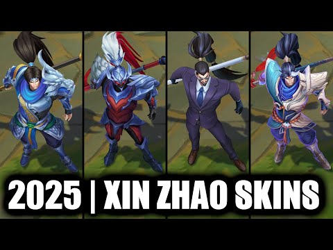 ALL XIN ZHAO SKINS SPOTLIGHT 2025 | League of Legends