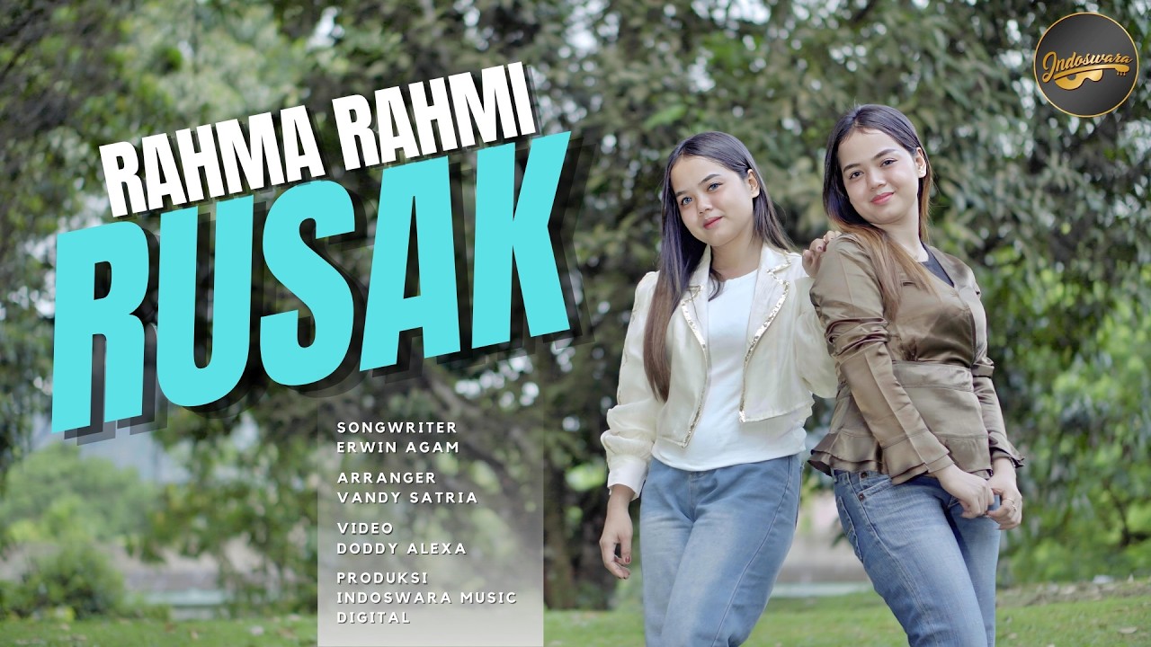 Rusak by Rahma Rahmi — Official Music Video