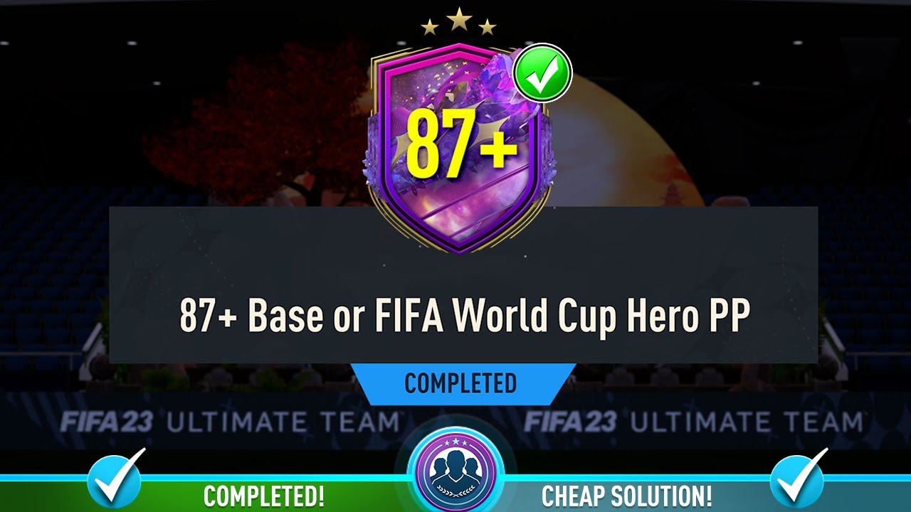87+ Base or FIFA World Cup Hero Player Pick Opened! - Cheapest Solution & Tips - Fifa 23